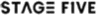 STAGE FIVE