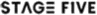 STAGE FIVE